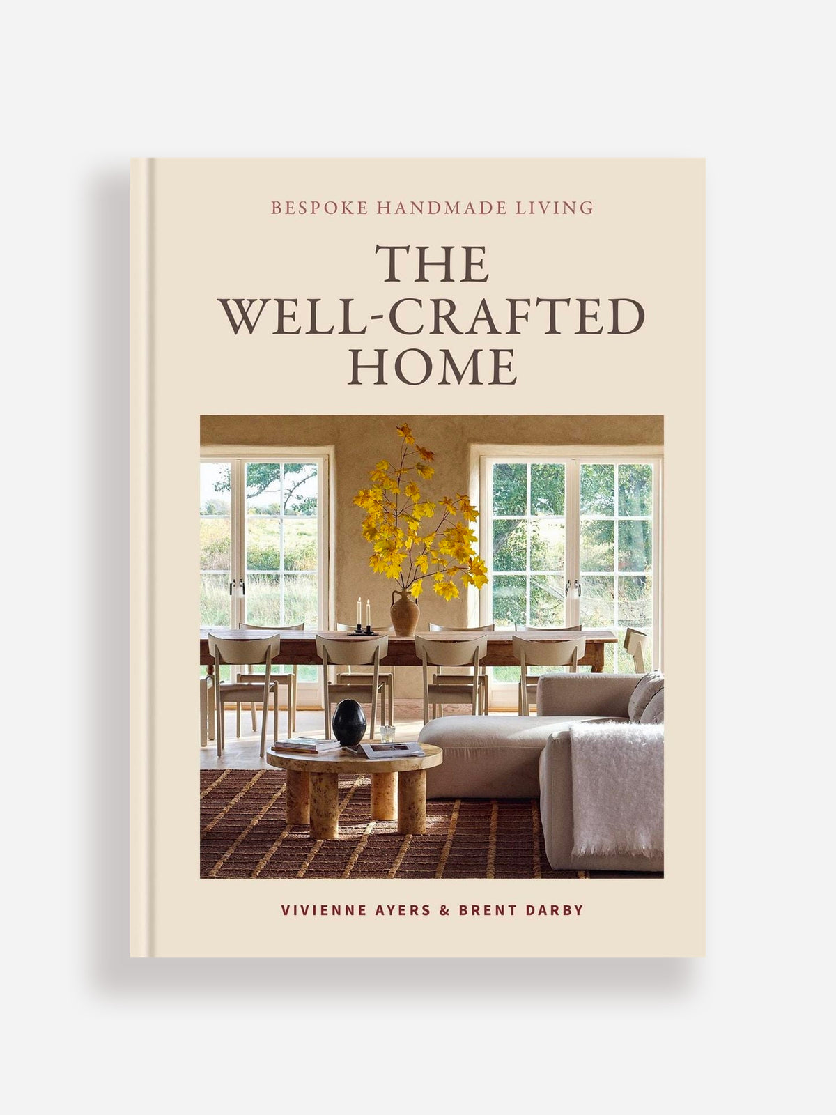 The Well-Crafted Home