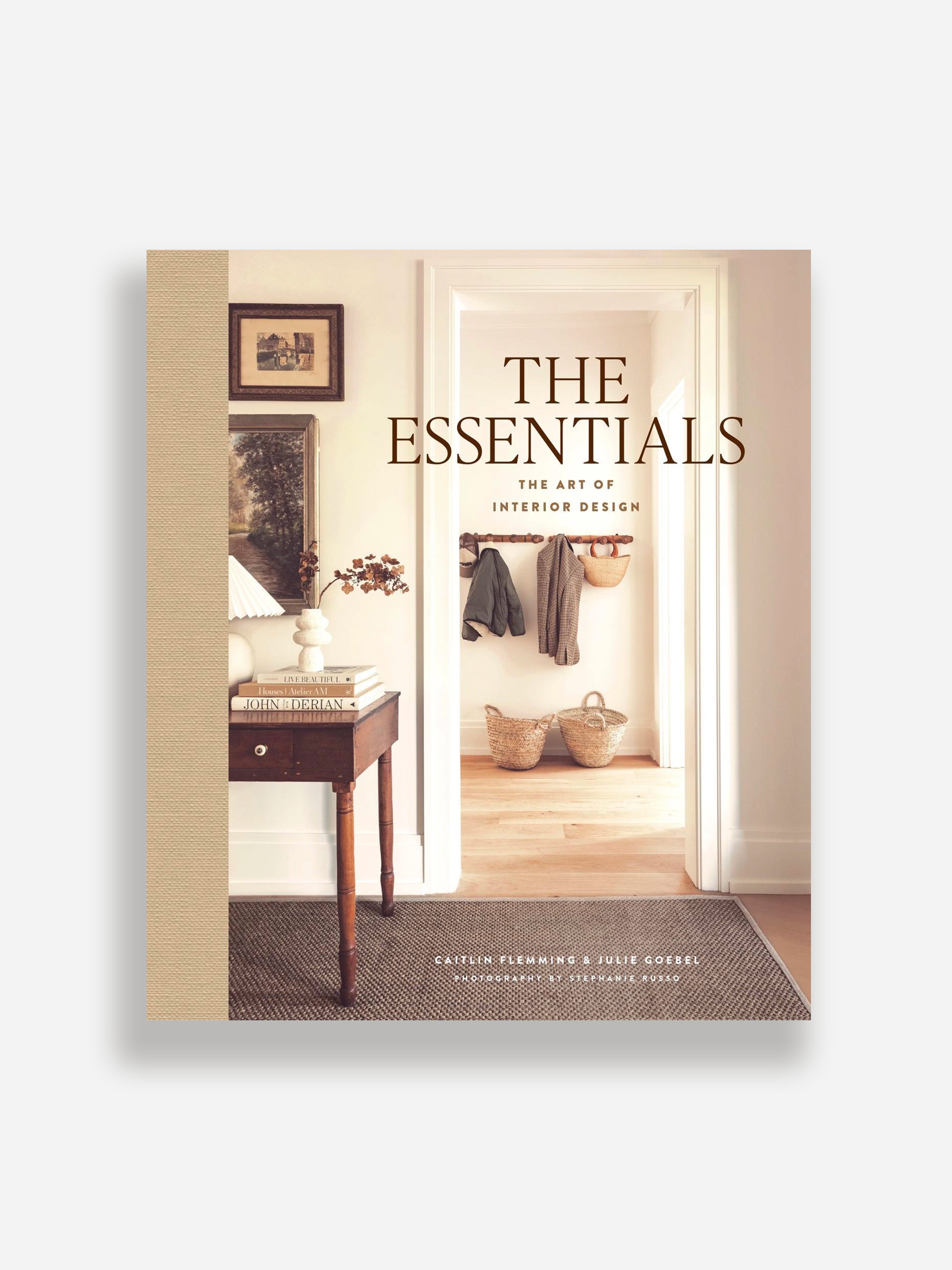 The Essentials: The Art of Interior Design